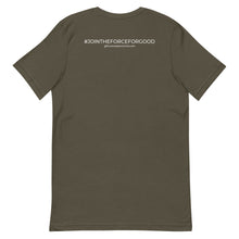 Load image into Gallery viewer, Force For Good Tee
